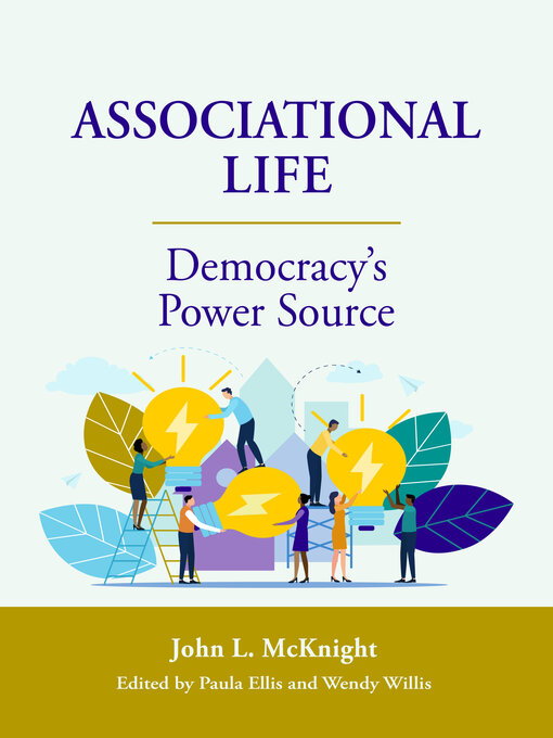 Title details for Associational Life by John McKnight - Available